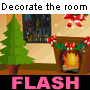 Decorate the room for Christmas